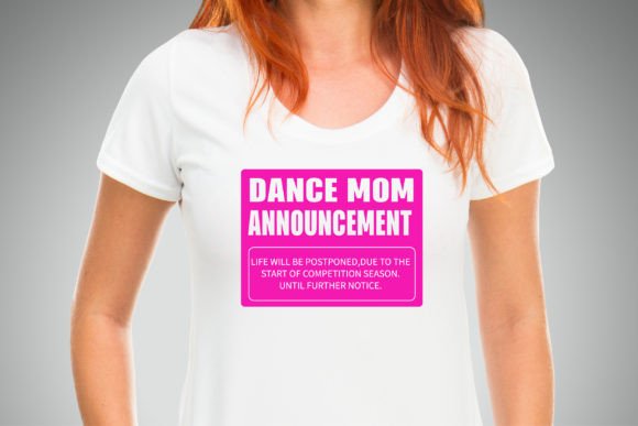 Dance Svg, Dance Mom Svg,funny Momlife Graphics and Crafts