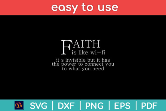 Faith is Like Wifi - Funny Christian Svg Graphics for Crafts