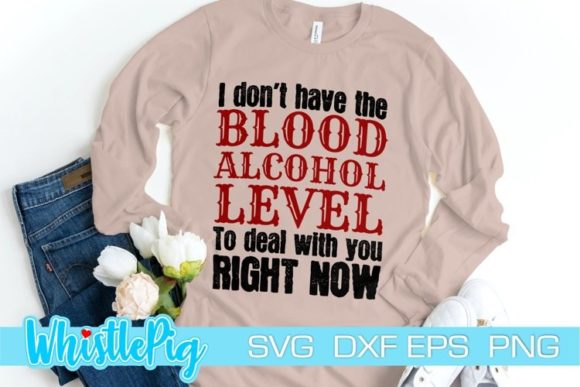 Funny Alcohol SVG Blood Alcohol Level: A Crafts & Graphics Review