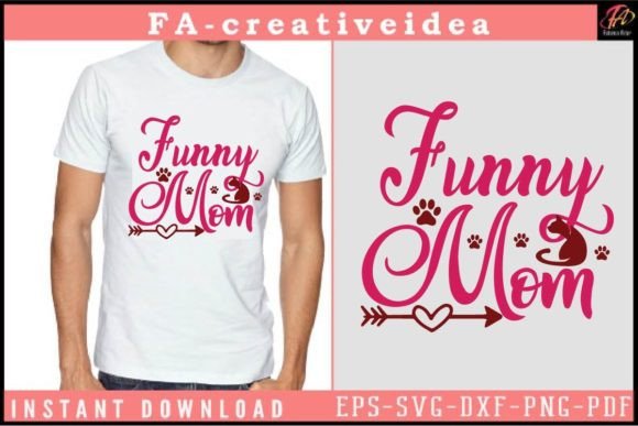 Funny Mom Svg Design for Graphics and Crafts