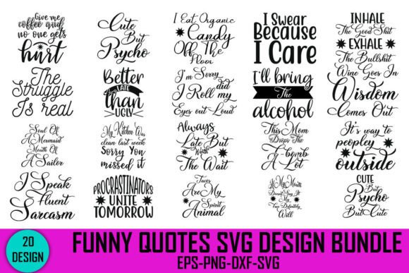 Funny Quotes Svg Design Bundle for Graphics and Crafts