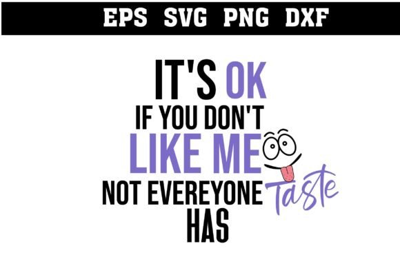 Funny Quotes SVG Sublimation Cute File for Graphics and Crafts